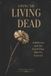Loving Libri GmbH Loving The Living Dead: Addiction and the Grief That Has No Funeral Paperback