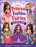 Princess Fashion Fairies Colouring Book