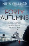 Forty Bol Forty Autumns Paperback
