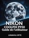 Nikon COOLPIX P950 Guide de l'utilisateur