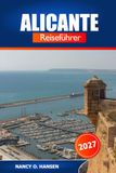 Alicante Reiseführer 2027