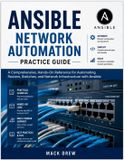 Ansible Libri GmbH Ansible Network Automation Practice Guide Paperback