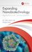 Expanding Nanobiotechnology: Applications and Commercialization
