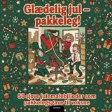 Glædelig jul – pakkeleg!: 50 sjove julemalebilleder som pakkelegsgave til voksne