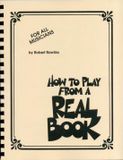 Robert Hal Leonard How To Play From A Real Book Muziektheorie en speeltechnieken
