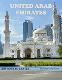 United Arab Emirates: A Collection of 40 Scenic Photographs Showcasing the Beauty of United Arab Emirates