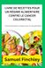 LIVRE DE RECETTES POUR UN RÉGIME ALIMENTAIRE CONTRE LE CANCER COLORECTAL