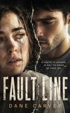 Fault Line: A Dark Captivity Romance