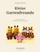 Kleine Gartenfreunde: Häkelanleitungen Schmetterling, Marienkäfer und Biene