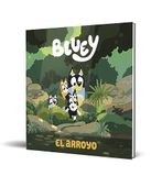 Bluey. Un cuento - El arroyo (edición en español)