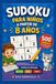 Sudoku para niños a partir de 8 años: 500 Sudokus con Instrucciones y Soluciones – 3 Niveles de Dificultad: Muy Fácil, Fácil y Medio