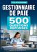 Titre professionnel Gestionnaire de paie: 500 questions-réponses Préparation complète