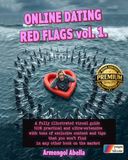 Online dating red flags vol. 1. (images in full color)