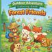 OUTDOOR ADVENTURE FOREST FRIENDS COLORING BOOK