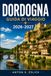 DORDOGNA GUIDA DI VIAGGIO 2026-2027