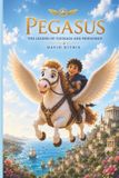 Pegasus: Little Heroes of the Ancient World- Pegasus Paperback