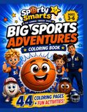 Sporty Smarts Big Sports Adventures Coloring Book