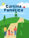 Cartilla Fonética: Instruye al Niño en Su Camino