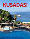 Kusadasi: A Stunning Coffee Table Photo Book for Travel and Tourism Enthusiasts