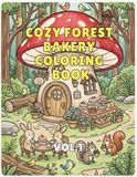 Cozy Forest Bakery Coloring Book