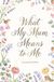What My Mum Means to Me: A Keepsake Gift Book for Mum