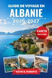 Guide Albania Travel Guide 2026-2027