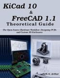 KiCad Libri GmbH KiCad 10 & FreeCAD 1.1 Theoretical Guide