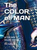 The COLOR of MAN: AFTER DARK