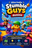 Dominando Stumble Guys: O guia não oficial para largadas melhores, estratégias inteligentes e mais vitórias Volume 1: Fundamentos, mapas e estratégias