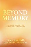 Beyond Archway Publishing Beyond Memory Paperback