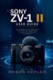 Sony ZV-1 II User Guide