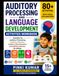 Auditory Processing and Language Development Activities Workbook