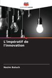 L'impératif Editions Notre Savoir L'impératif de l'innovation Paperback