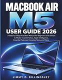 MACBOOK Apple MacBook Air / M5 / USER GUIDE 2026
