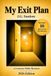 My Exit Plan: A Practical System for Planning Ahead for the Inevitable