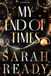 My W. W. Crown My Dear Illusion- My End of Times Paperback