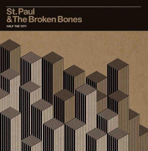 St. Paul & The Broken Bones - Konkurrent Half The City - CD