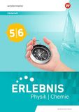 Erlebnis Westermann Erlebnis Physik/Chemie. Förderheft 5/6. Allgemeine Ausgabe