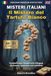 Il Mistero del Tartufo Bianco: Learn Italian through Easy Detective Stories – A2/B1 (Misteri Italiani - Book 4)