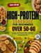 Easy High-Protein Cookbook
