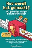 Hoe Libri GmbH Kleur & Ontdek- Hoe wordt het gemaakt? 100 geweldige vragen die kinderen stellen