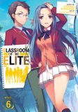 Classroom of the Elite (Light Novel) Vol. 6