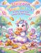 Unicorn Snack Attack: Colouring Book
