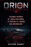 Orion: Libri GmbH Orion: El día que se robaron el cielo Paperback