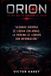 Orion: Libri GmbH Orion: El día que se robaron el cielo Paperback