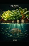 Aquaponics Reimagined: The Complete Science of Fish–Bacteria–Plant Symbiosis for Home Growers