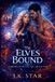 The Elves Bound