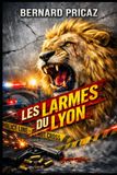 LES LARMES DU LYON