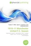 1910-11 OmniScriptum 1910-11 Manchester United F.C. Season Paperback