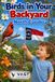 Birds in Your Backyard: North Carolina